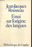 Cahiers pour l'analyse Essai sur l'origine des langues