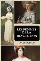 Les femmes de la Révolution, illustré