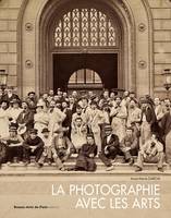 La Photographie avec les arts, Histoire d'une collection