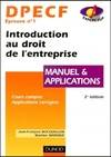 DPECF, manuel & applications., 1, DPCEF épreuve 1 : Introduction au droit de l'entreprise manuel et applications, DPECF, épreuve n ° 1