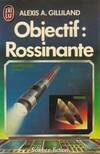 Objectif: rossinante ***