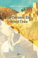 Le dernier été avant l'eau