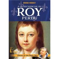 À la recherche du roy perdu - L5058