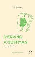 D'Erving à Goffman