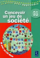 Concevoir un jeu de société (+ CD-Rom)