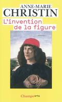 L'Invention de la figure