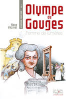 L'histoire pour tous, 1, Olympe de Gouges - femme de lumières