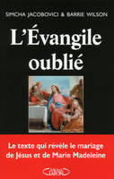 L'évangile oublié