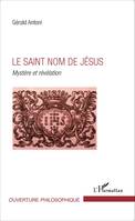 Le Saint nom de Jésus, Mystère et révélation