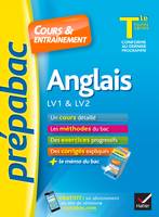 Anglais Tle toutes séries, LV1 & LV2 - Prépabac Cours & entraînement, cours, méthodes et exercices de type bac (terminale)