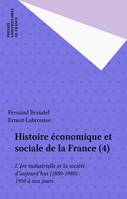 Histoire économique et sociale de la France (4), L'ère industrielle et la société d'aujourd'hui (1880-1980) : 1950 à nos jours