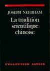 La tradition scientifique chinoise [Paperback]