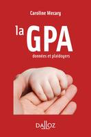 La GPA - 1re ed., Données et plaidoyers