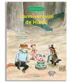 Renard et Lapine : L'anniversaire de hibou