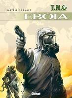 T.N.O. - Tome 02, Ebola