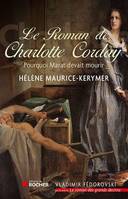 Le Roman de Charlotte Corday (Ned)
