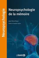 NEUROPSYCHOLOGIE DE LA MEMOIRE