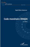 Code monétaire OHADA, 1re édition