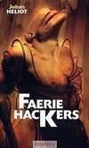 FAERIE HACKERS