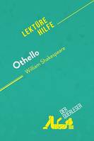 Othello von William Shakespeare (Lektürehilfe), Detaillierte Zusammenfassung, Personenanalyse und Interpretation