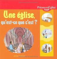 Une église  qu'est-ce que c'est