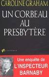 Une enquête de l'inspecteur Barnaby, Corbeau au presbytere (Un)