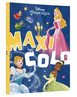 DISNEY PRINCESSES - Maxi Colo - Spécial Magie et Féerie