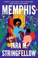 Memphis, LONGLISTED FOR THE WOMEN'S PRIZE FOR FICTION 2023
