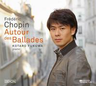 Chopin autour des ballades  - CD - Autour des Ballades