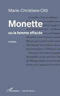 Monette ou la femme effacée