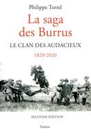 LA SAGA DES BURRUS - LE CLAN DES AUDACIEUX 1820-2020