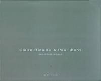 A et D Series 10, Claire Bataille et Paul Ibens.Selected works- Volume I et volume II. Ouvrage multilingue