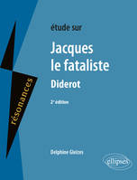 Denis Diderot, Jacques le Fataliste - 2e édition