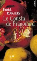 Le Cousin de Fragonard, roman
