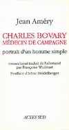 Charles Bovary médecin de campagne, Portrait d'un homme simple