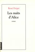 Les nuits d'Alice, roman