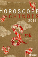 Horoscope chinois 2013 - L'année du Serpent, l'année du Serpent