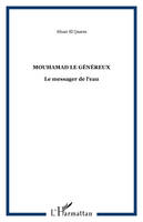 De la Seine à l'Euphrate, Mouhamad le généreux, Le messager de l'eau