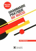 Grammaire pratique du russe - morphologie et syntaxe, morphologie et syntaxe