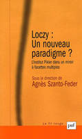 Loczy : un nouveau paradigme ?