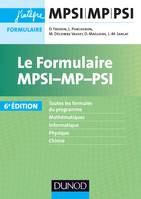 Le formulaire MPSI-MP-PSI - 6e éd.