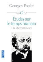 1, Études sur le temps humain I - La Durée intérieure