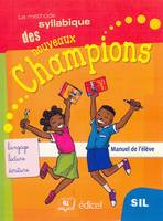 Méthode syllabique Champions SIL/CP1 Elève