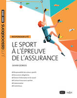 Le sport à l'épreuve de l'assurance - Nouveauté, Responsabilité