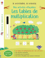 Les tables de multiplication - Mes activités effaçables - Je m'entraîne, je m'amuse