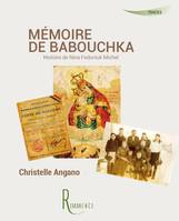 Mémoire de Babouchka