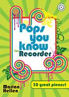 Pops You Know - Recorder, 30 favourites for recorder and piano accompaniment