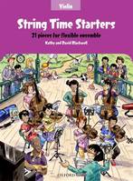 String Time Starters Violin Book, 21 Pieces for Flexible String Ensemble