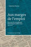 Aux marges de l'emploi