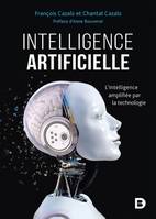 Intelligence artificielle, L'intelligence amplifiée par la technologie